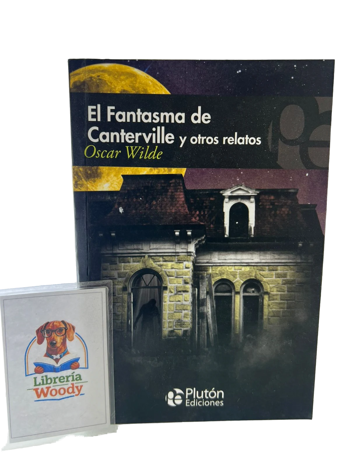 El Fantasma de Canterville y Otros Relatos